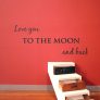 Väggord – Love you to the moon…